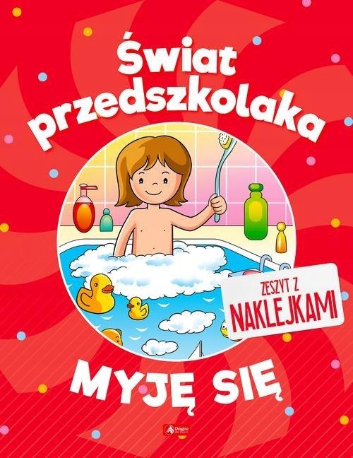 

Świat przedszkolaka Myję się Kd