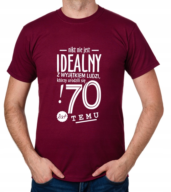 

koszulka Pomysł Na 70 Urodziny 70 Lat prezent