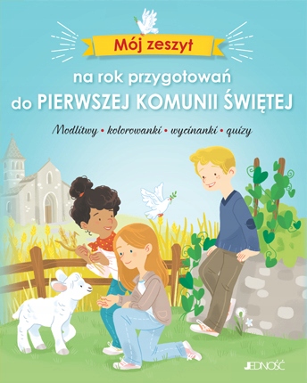 

Mój zeszyt na rok przygotowań do Pierwszej Komunii