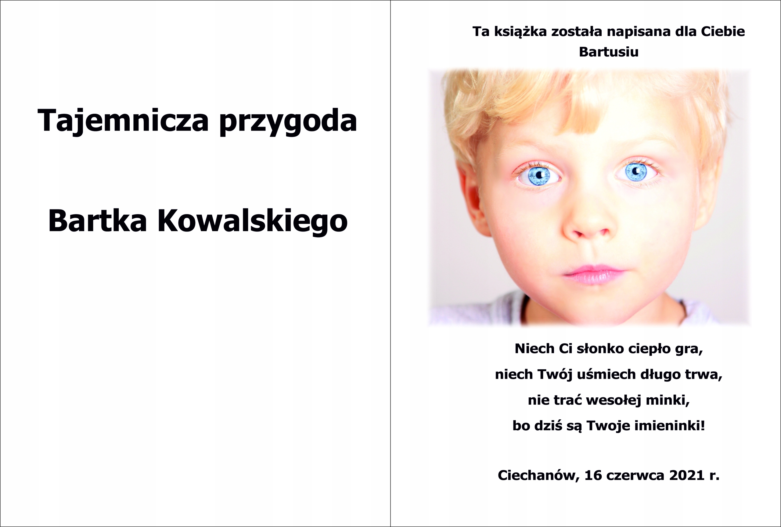 Bajka na CHRZEST, KOMUNIĘ, DZIEŃ DZIECKA IMIENINY Nośnik książka papierowa