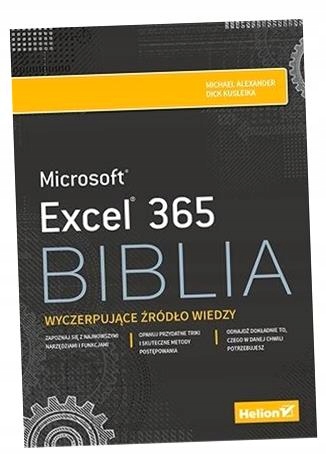 EXCEL 365. BIBLIA MICHAEL ALEXANDER, DICK KUSLEI..