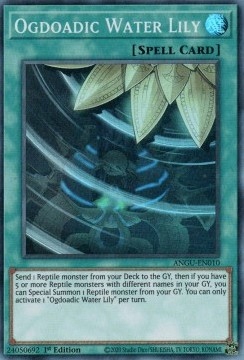 Yu-Gi-Oh! TCG: Ogdoadic Water Lily (ANGU)