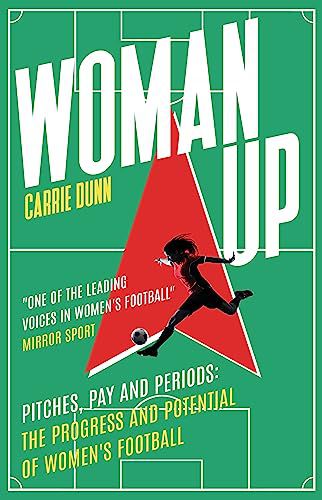 WOMAN UP - Carrie Dunn (KSIĄŻKA)