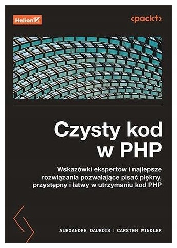 Czysty kod w PHP C.Windler A.Daubois