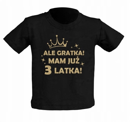 

Koszulka czarna Ale Gratka Mam już 3 Latka 2 lata