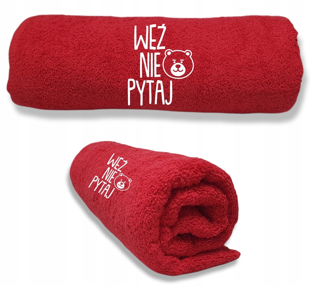 Ręcznik Z HAFTEM PREZENT WEŹ NIE PYTAJ PRZYTUL