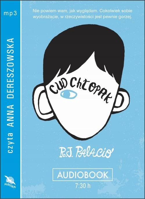 Audiobook | Cud chłopak - R. J. Palacio