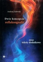 Dwie Koncepcje Refleksografii Oraz Teksty Dodatkow