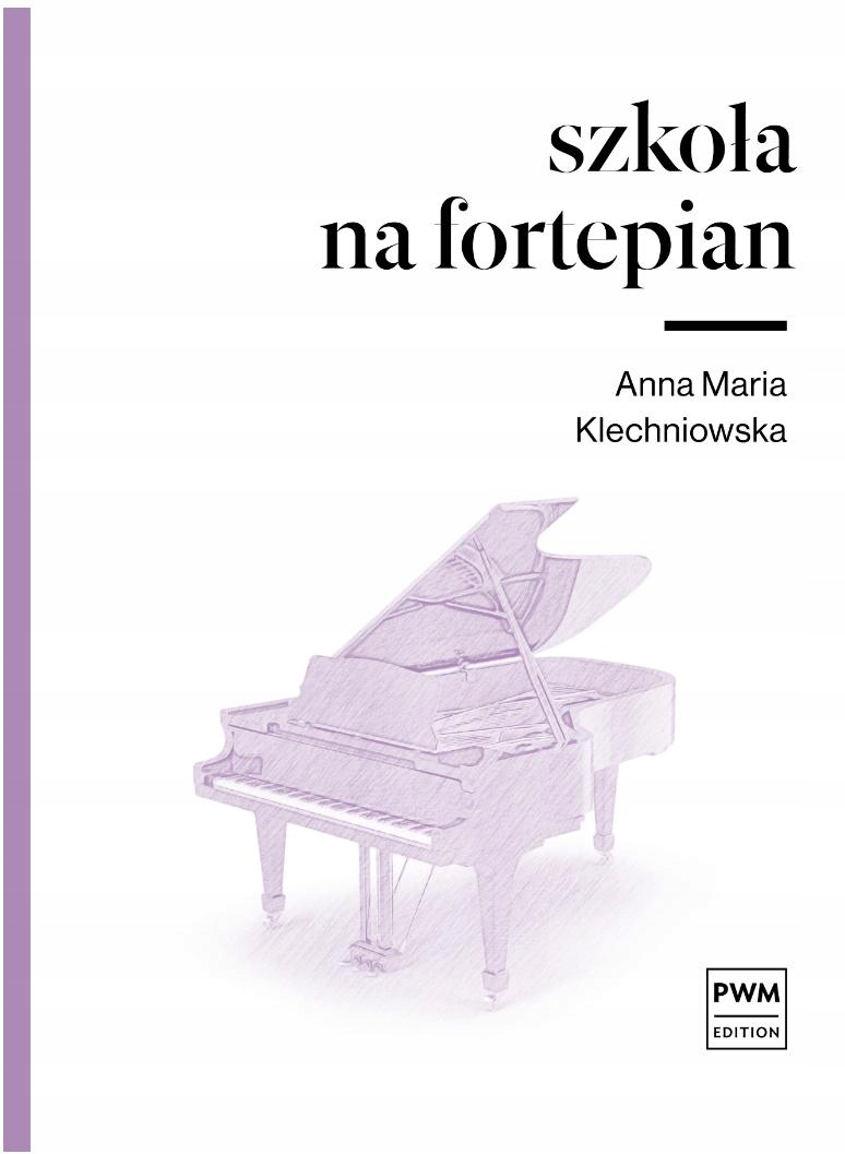 

Szkoła Na Fortepian W.2014 Pwm Anna..