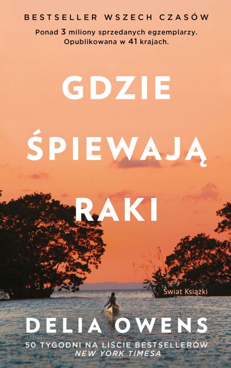 

Gdzie śpiewają raki. Delia Owens
