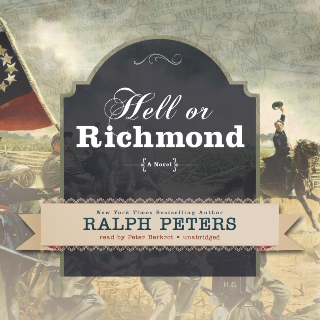 Hell or Richmond - Peters, Ralph AUDIOBOOK