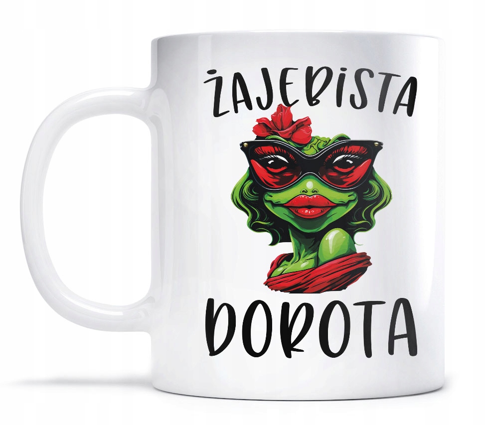

Kubek dla Doroty Żaba Żajebista