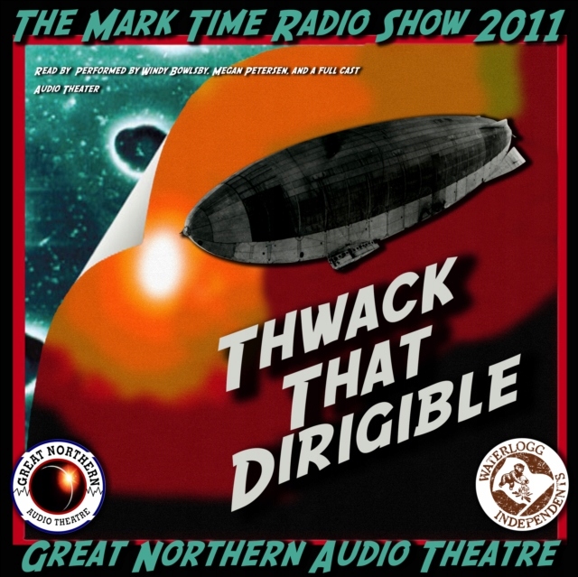 Thwack That Dirigible - Price, Brian AUDIOBOOK