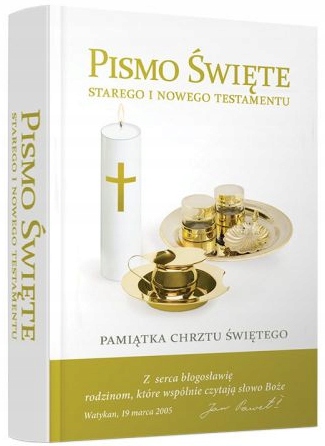 PISMO ŚWIĘTE STAREGO I NOWEGO TESTAMENTU. PAMIĄTKA