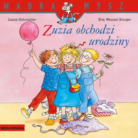 

Mądra Mysz. Zuzia obchodzi urodziny