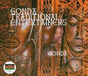 Gonda Traditional Entertainers Gonda, Kenia