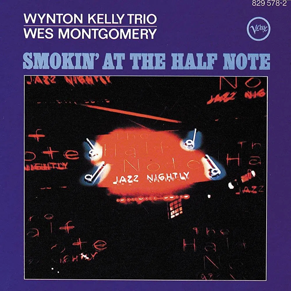 Wynton Kelly Trio, Wes Montgomery: Smokin' At The Half Note Vinyl (lp)
