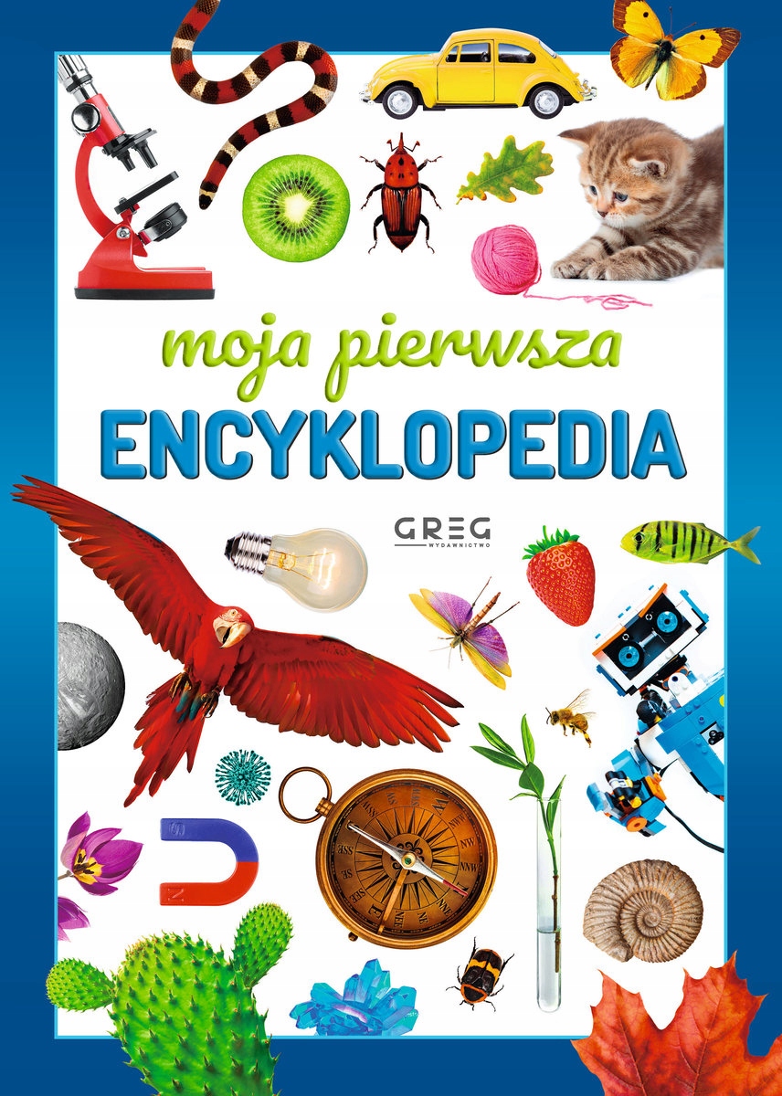 

Moja pierwsza encyklopedia dla dzieci Greg