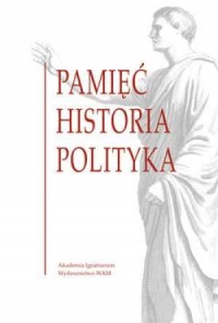 Pamięć Historia Polityka / NOWY