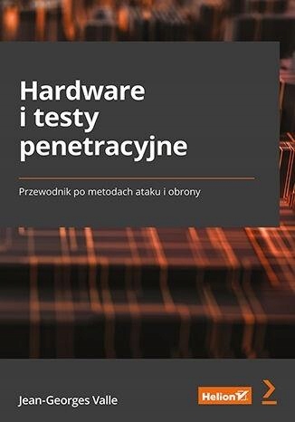 HARDWARE I TESTY PENETRACYJNE