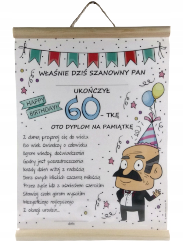 

Dyplom dla 60-LATKA z listewkami 60 tka
