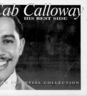 Cab Calloway – His Best Side Nowa