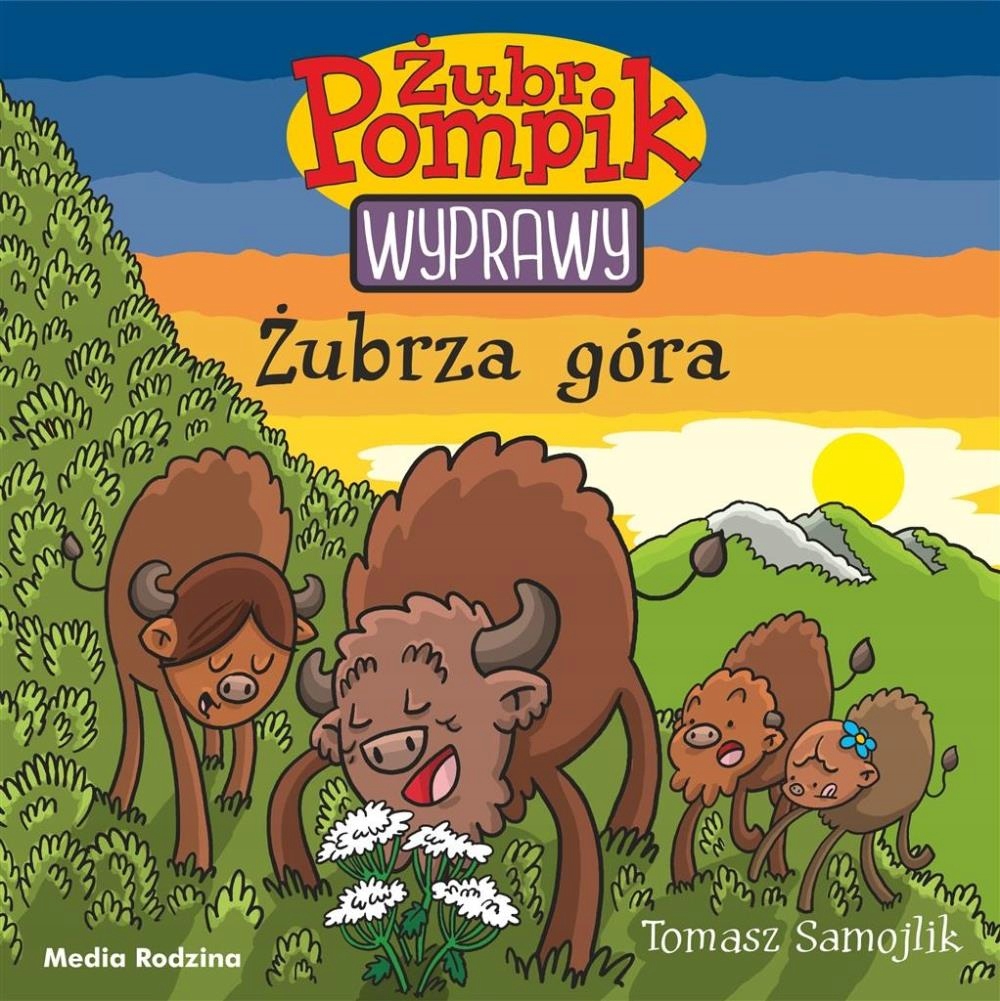 Żubr Pompik. Wyprawy T.13 Żubrza Góra