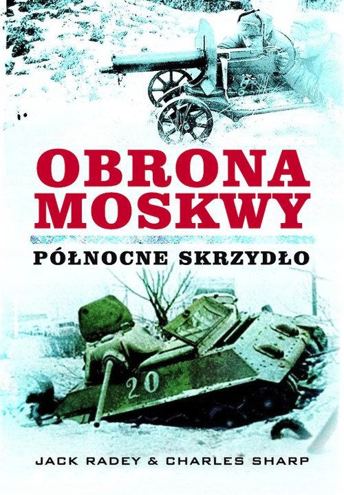 Obrona Moskwy Charles Sharp, Jack Radey