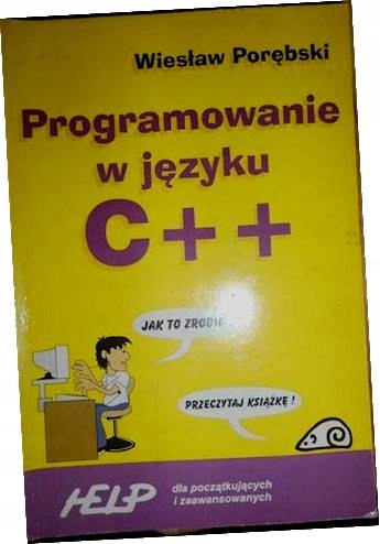 Programowanie w języku C++ - Wiesław Porębski