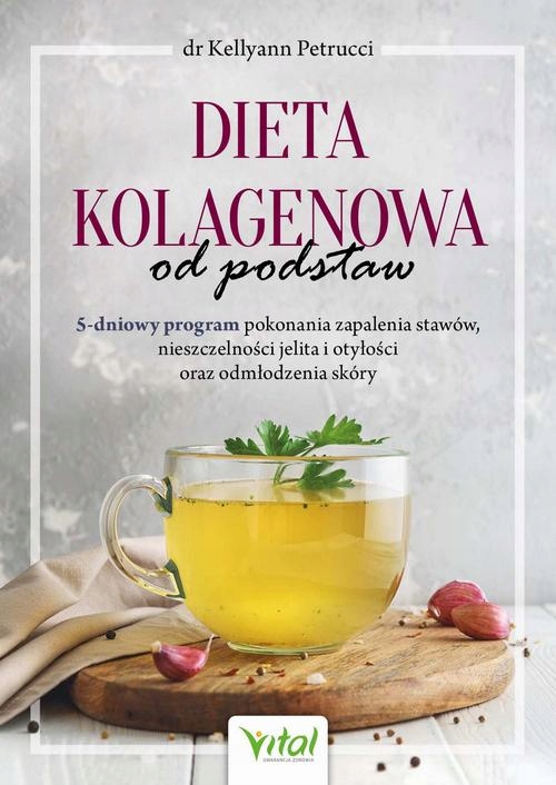 Dieta kolagenowa od podstaw - e-book