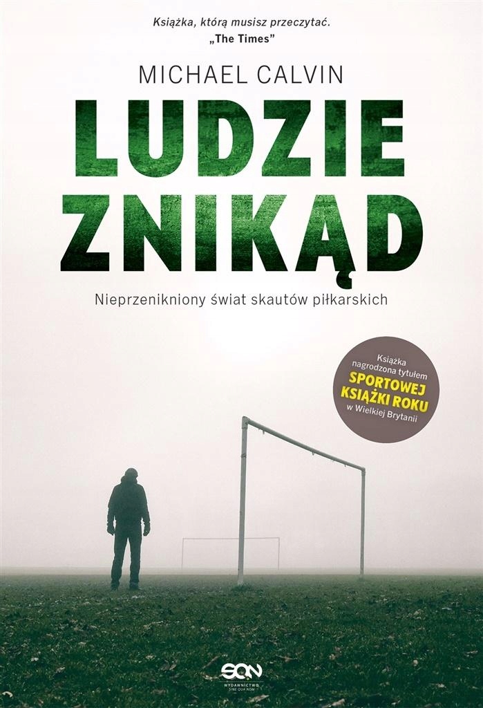 LUDZIE ZNIKĄD. NIEPRZENIKNIONY ŚWIAT SKAUTÓW... MICHAEL CALVIN, PIOTR MATEL