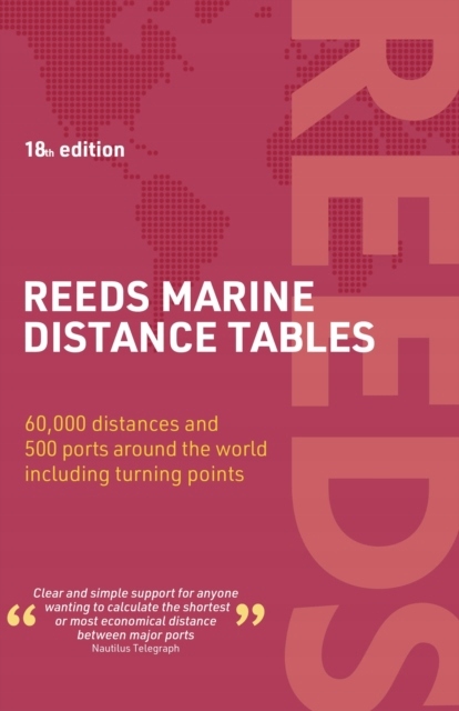 Reeds Marine Distance Tables 18th edition MIRANDA DELMAR-MORGAN