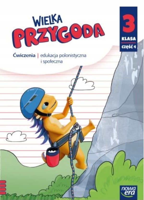 

Wielka Przygoda. Klasa 3. część 4. Ćwiczenia Pol