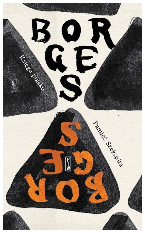 Księga piasku. Pamięć Szekspira Jorge Luis Borges