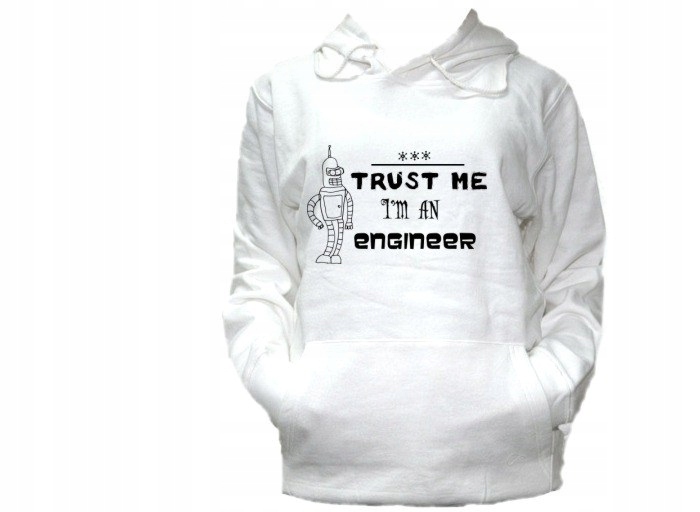 

Bluza Zaufaj MI Jestem Inżynierem Wzory