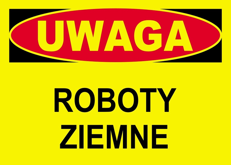

Tablica Znak Uwaga Roboty Ziemne 25x35 cm Pcv Bhp