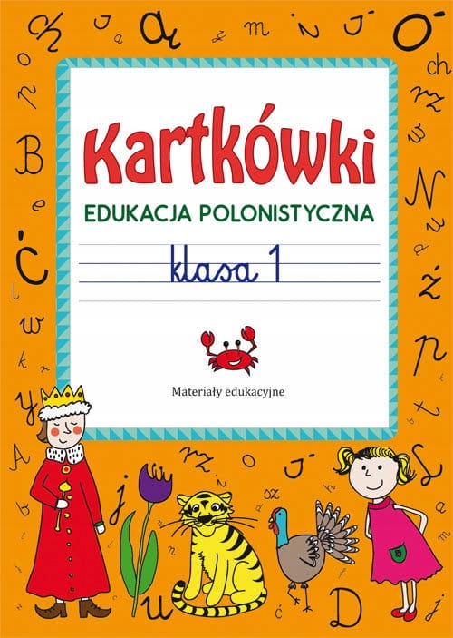 

Kartkówki edukacja polonistyczna klasa 1 I Sp