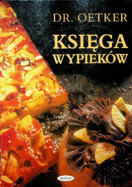 Oetker - Księga wypieków