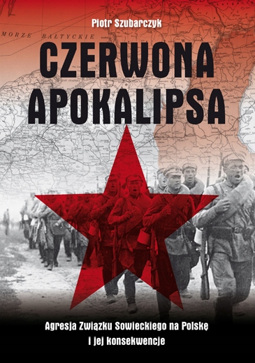 Czerwona apokalipsa - Piotr Szubarczyk