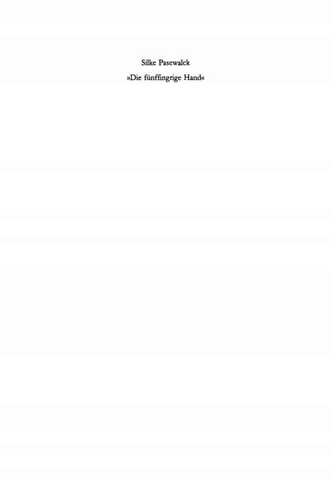 "Die funffingrige Hand" (2013)