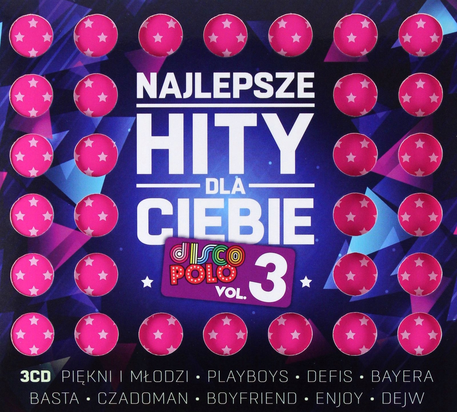 Najlepsze Dla Ciebie Disco Polo Vol. 3 [3CD]