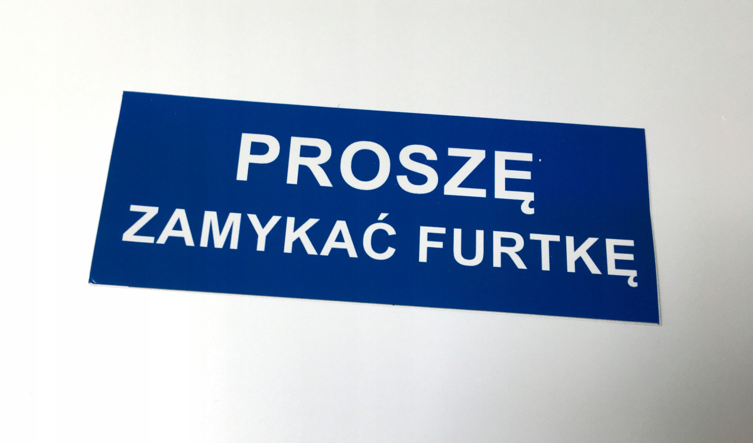 PROSZĘ ZAMYKAĆ FURTKĘ 21x8 PCV tablica znak przedszkole hotel hostel