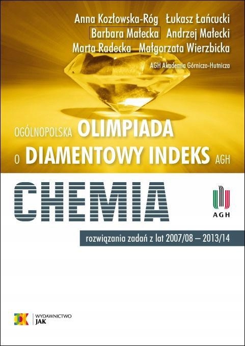 OLIMPIADA O DIAMENTOWY INDEKS AGH. CHEMIA