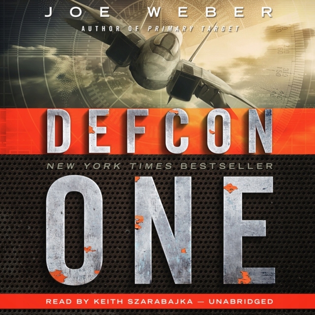 DEFCON One - Weber, Joe AUDIOBOOK