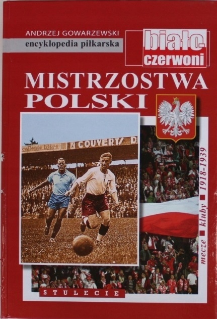 Encyklopedia piłkarska Mistrzostwa Polski Tom 52