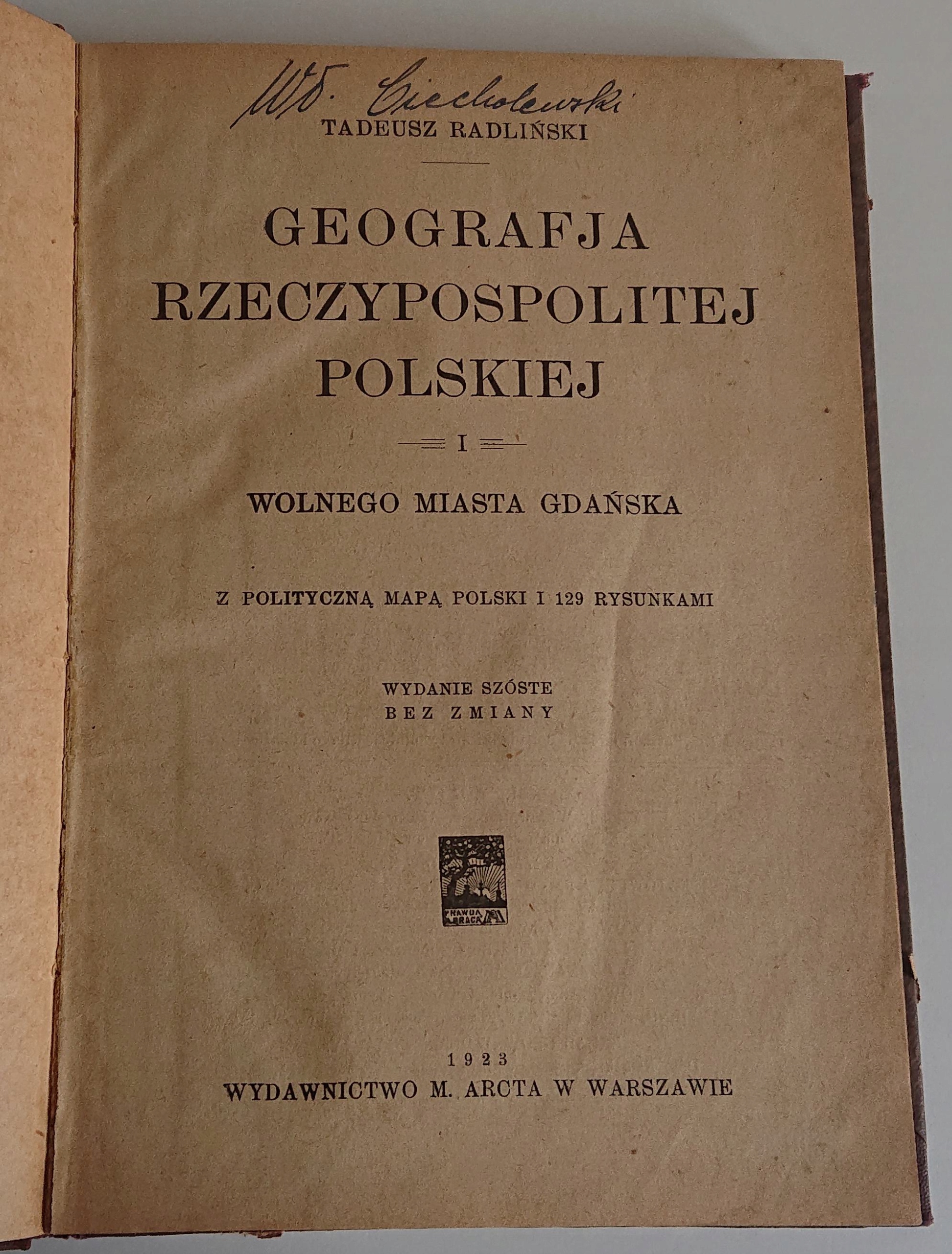 GEOGRAFJA RP WOLNEGO MIASTA GDAŃSKA. Radliński. 1923.