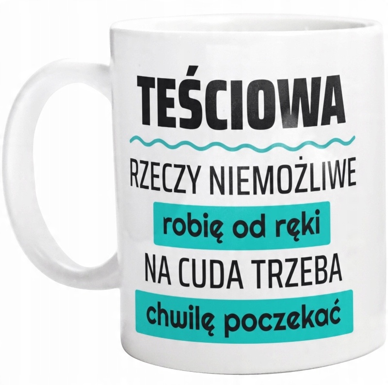 

Dla Teściowej Upominek Kubek
