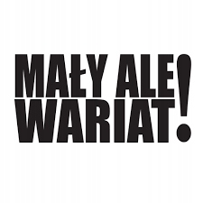 

Naklejka Na Samochód Mały Ale Wariat