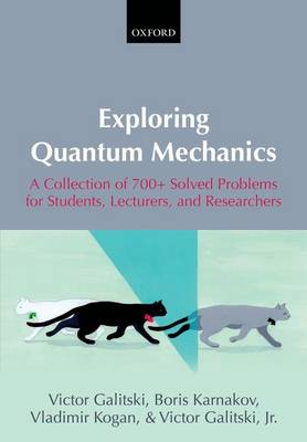 Exploring Quantum Mechanics: A Collection of 700+