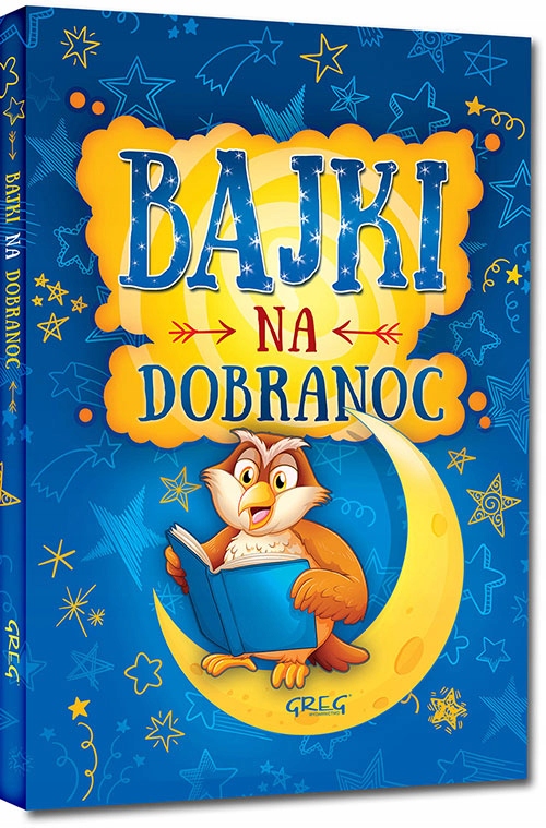 

Bajki Na Dobranoc Twarda kolorowe ilustracje